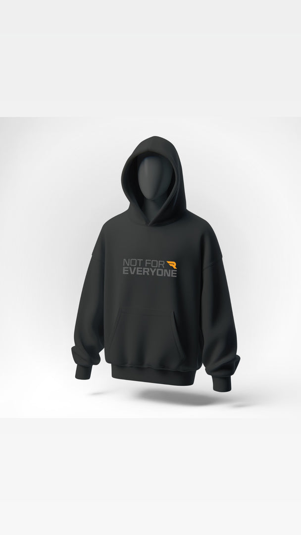Not For Everyone Hoodie