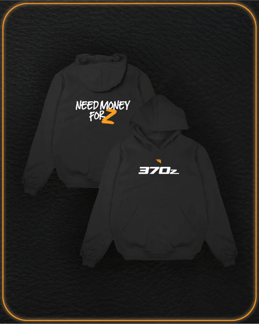 Need Money For Z Hoodie