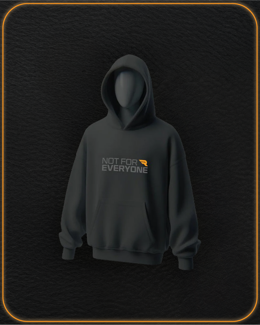Not For Everyone Hoodie
