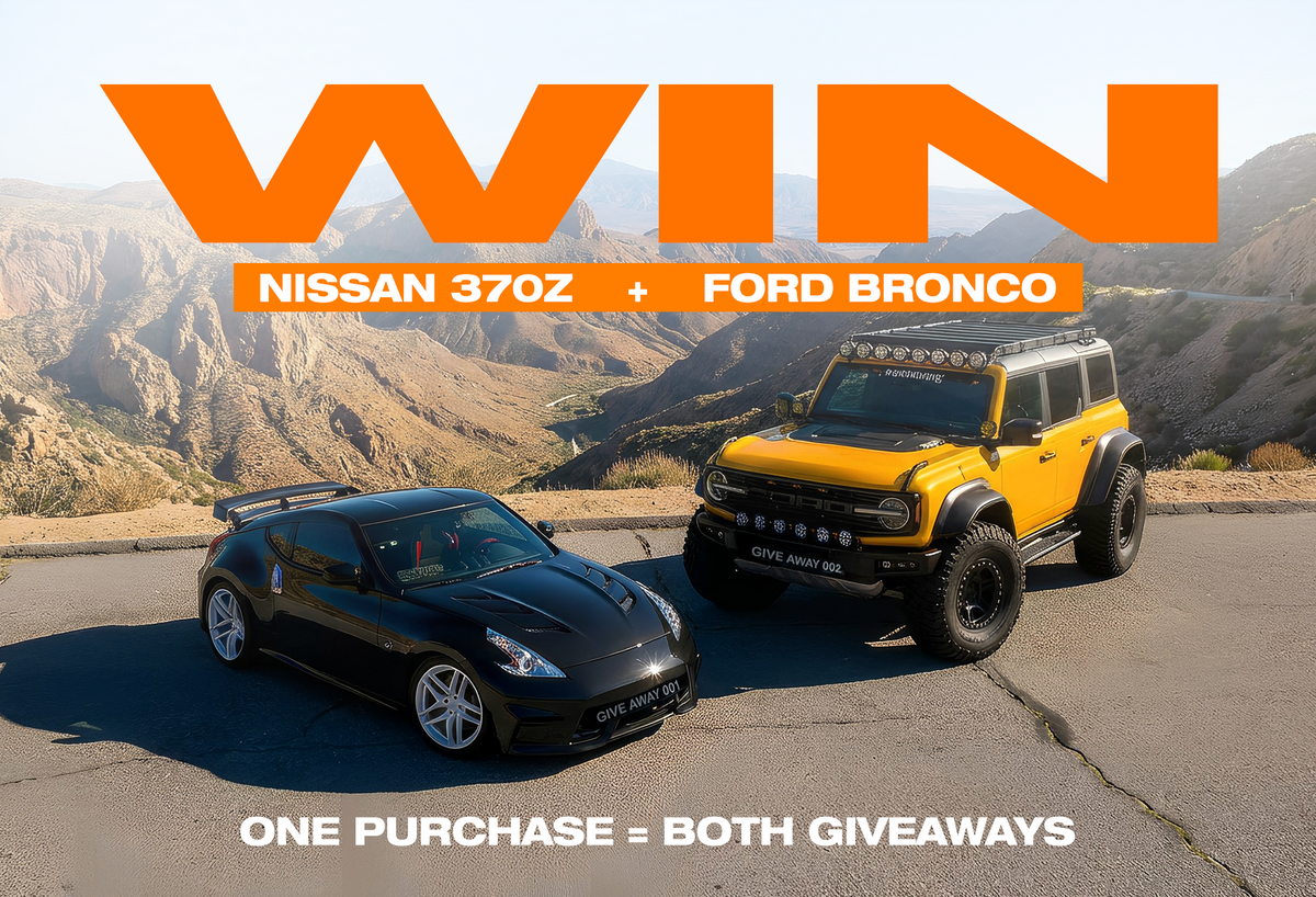 Win This Nisan 370Z &
Ford Bronco