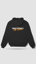Load image into Gallery viewer, Need Money for Cars Hoodie
